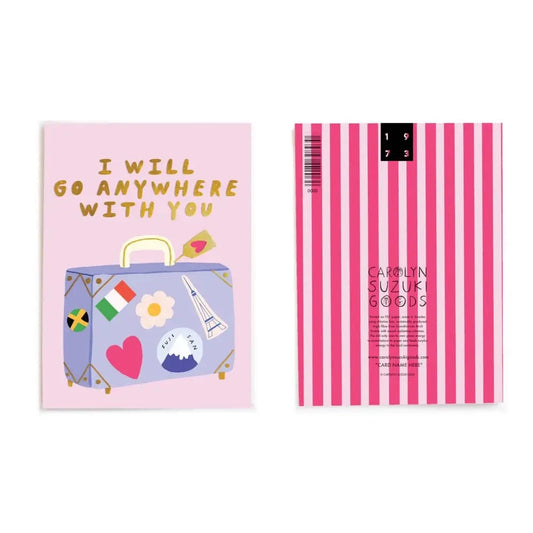Carolyn Suzuki Greeting Cards ANYWHERE WITH YOU - Love Card