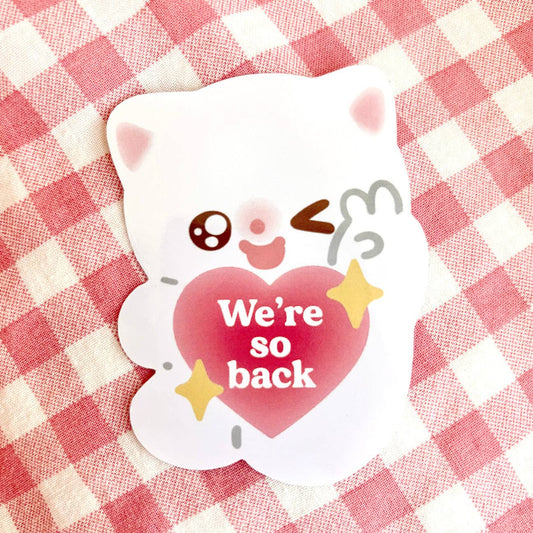 Maobabie Vinyl Sticker - We're so Back