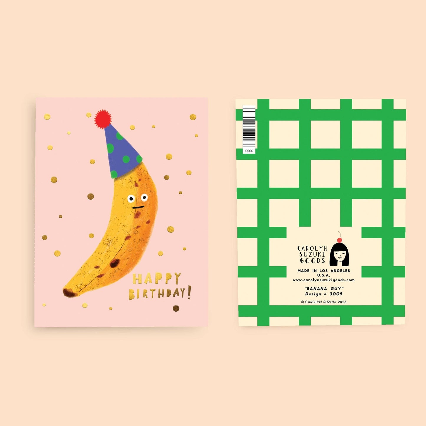 Carolyn Suzuki BANANA GUY - Birthday Card