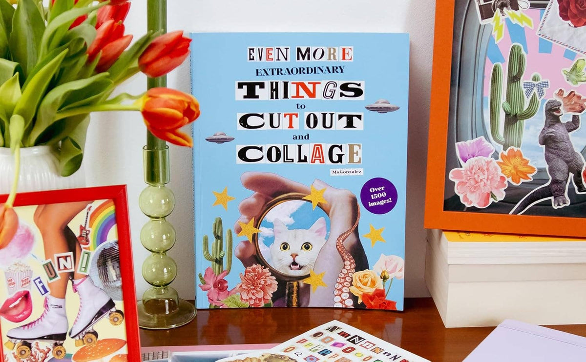 Chronicle Books Even More Extraordinary Things to Cut Out and Collage
