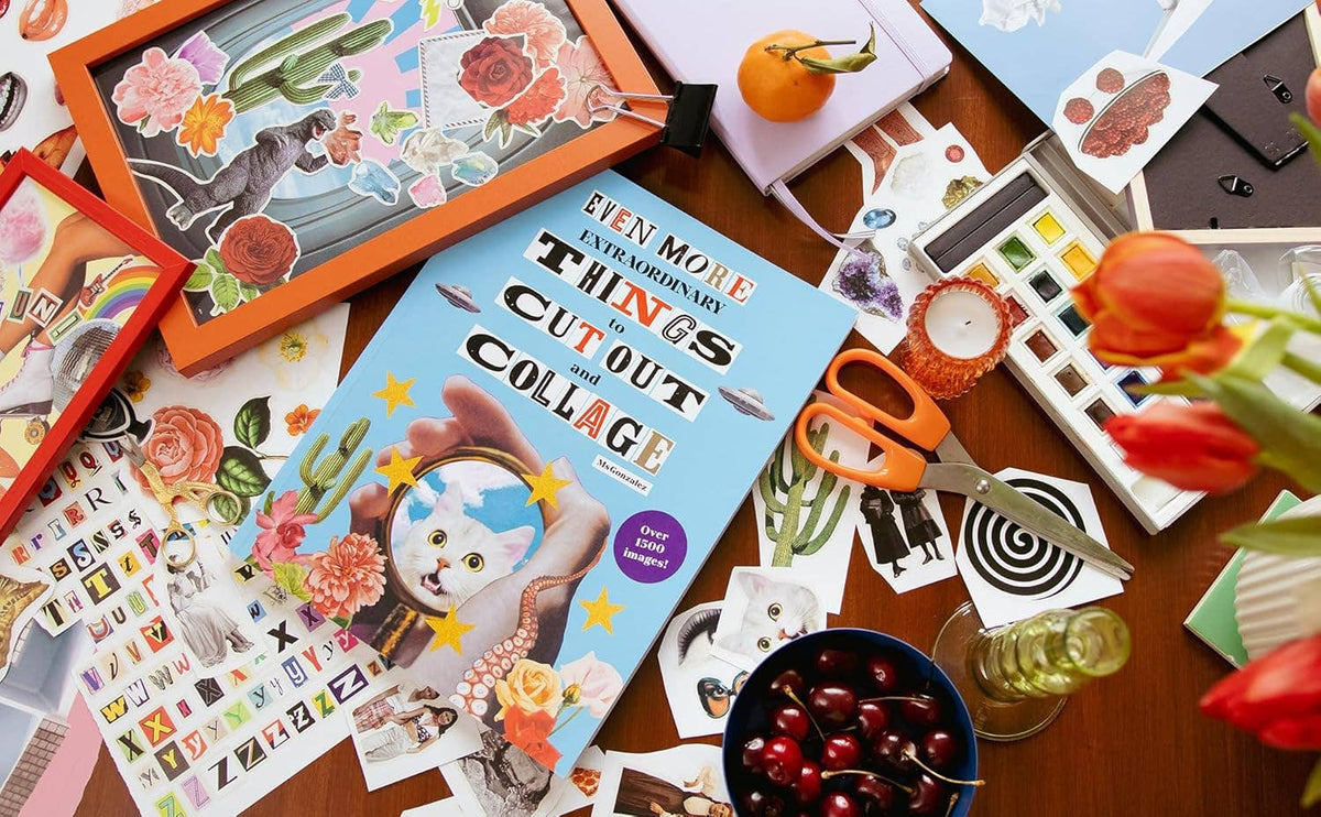 Chronicle Books Even More Extraordinary Things to Cut Out and Collage