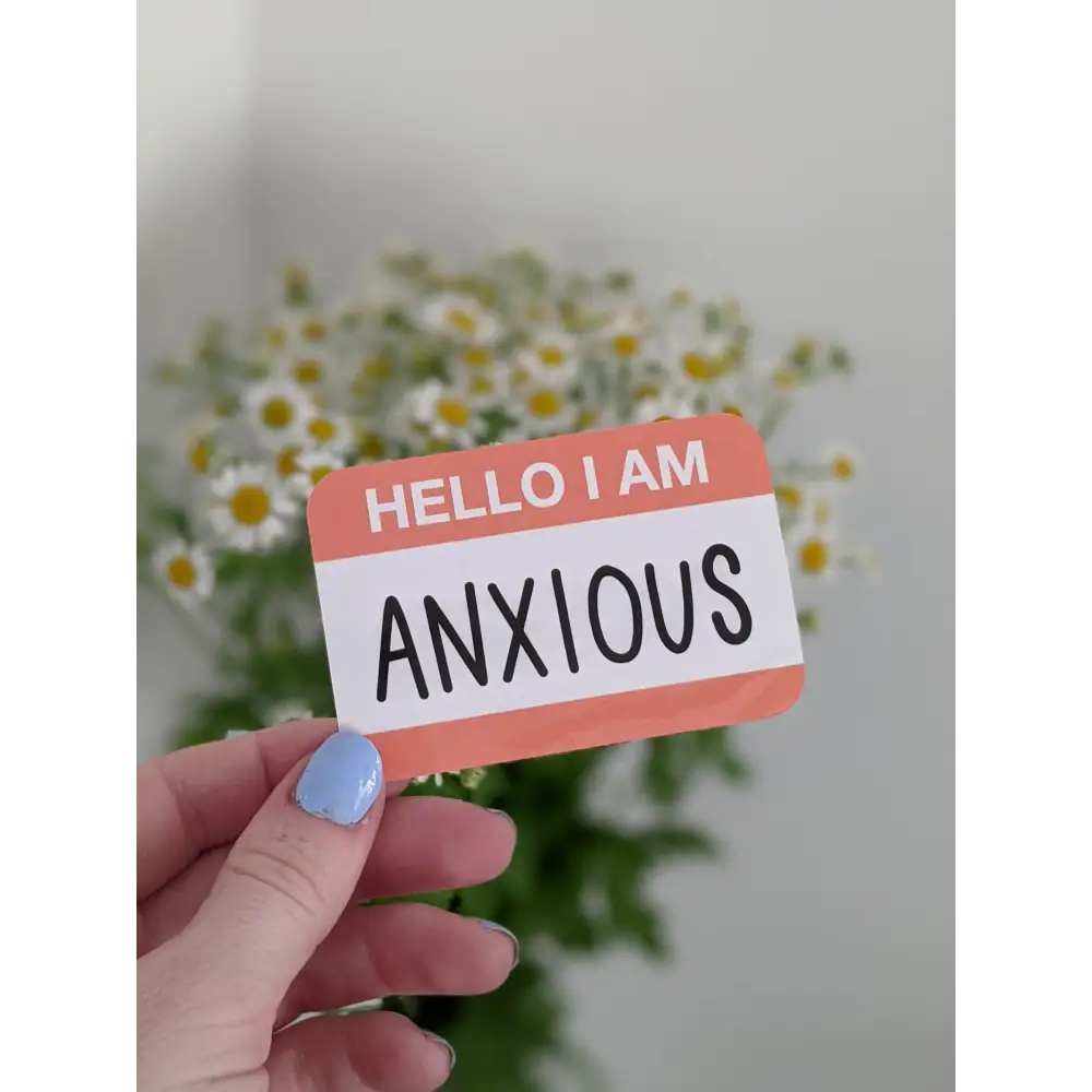 Just Peachy Stickers - Hello I’m Anxious - decorative stickers