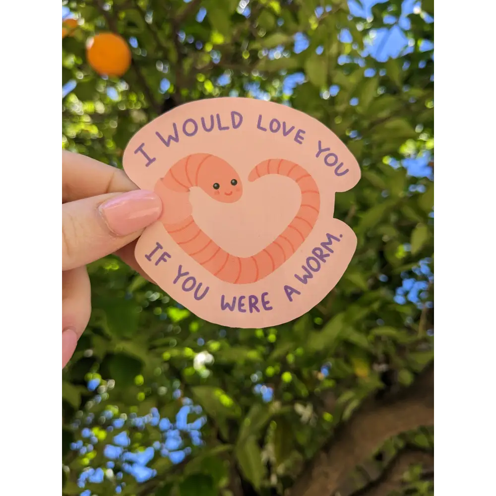 Just Peachy Stickers - I Would Love You If You Were A Worm - decorative stickers