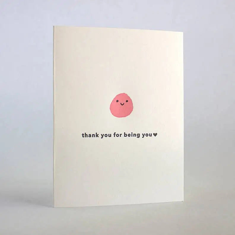 Thank You For Being You - Letterpress Thank You Card